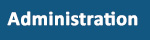Administration